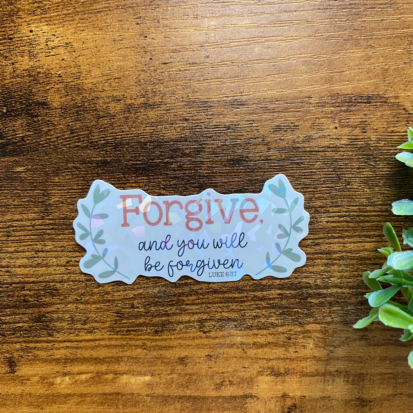 Vinyl Waterproof Stickers - Forgive